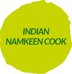 Indian Namkeen Cook